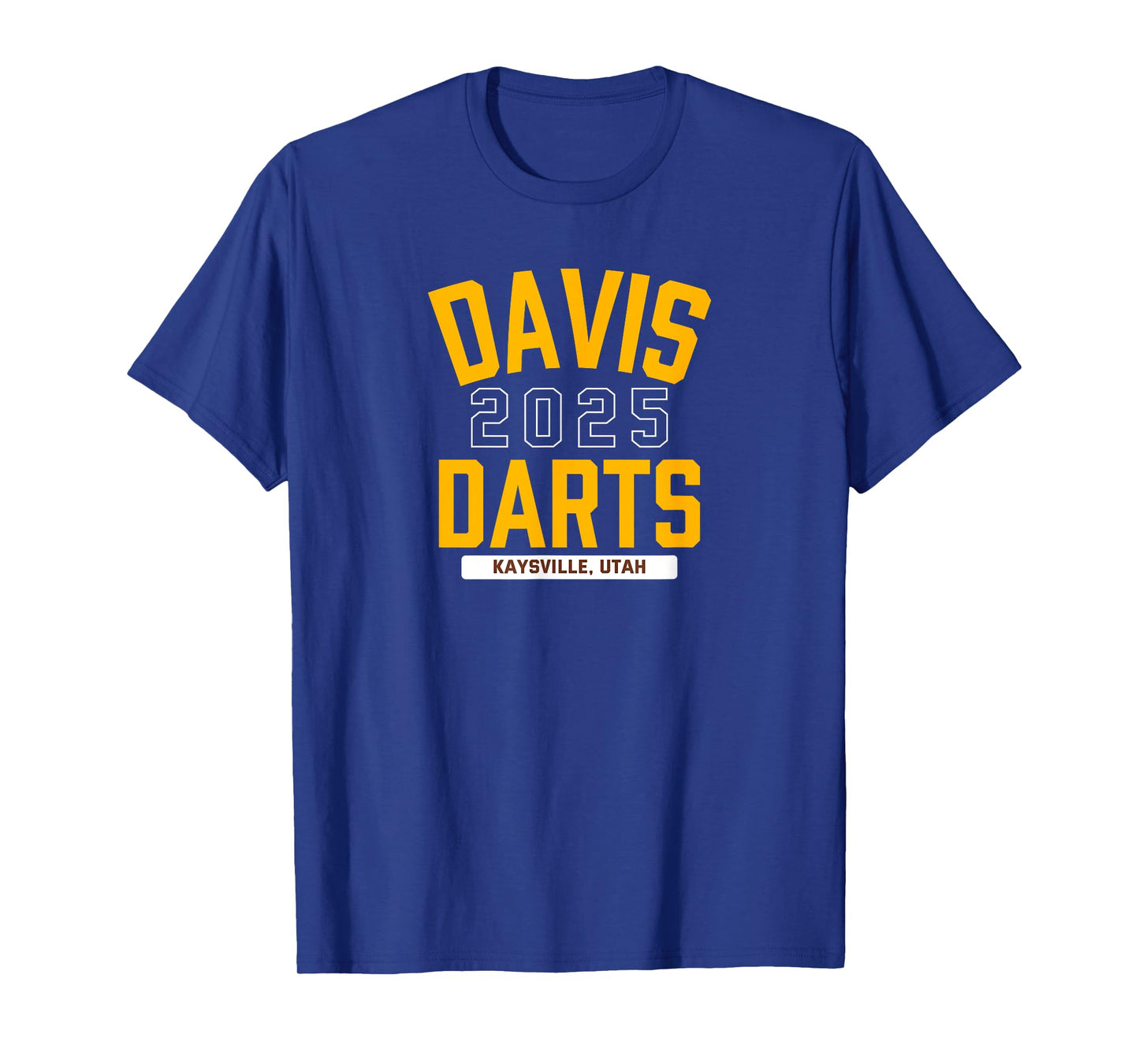 Davis Darts Kaysville, Utah 2025 T-Shirt