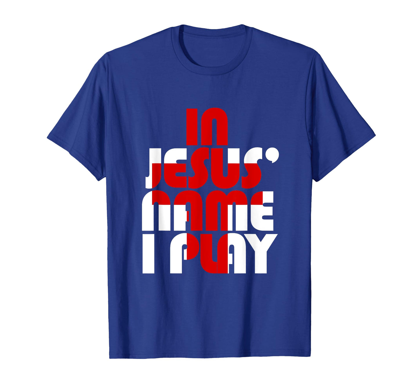 Christian Athlete Sports: In Jesus Name I Play T-Shirt
