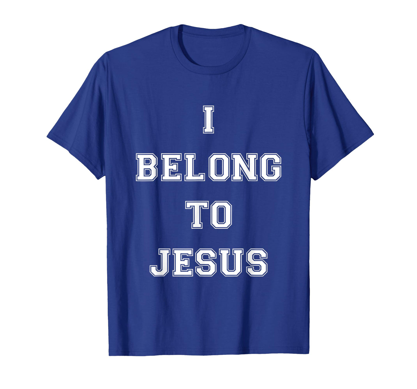 I Belong To Jesus Christian Gym Apparel Christian Dad T-Shirt