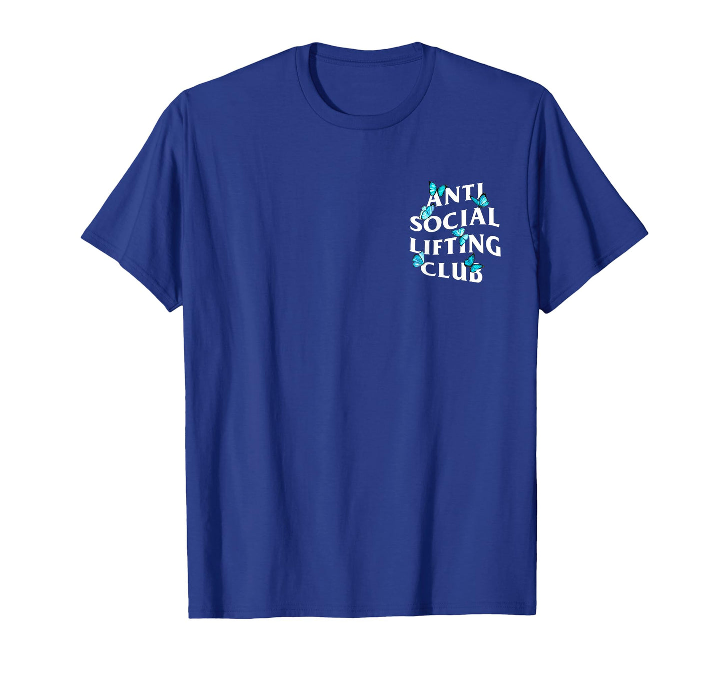 Anti social lifting club with butterflies T-Shirt