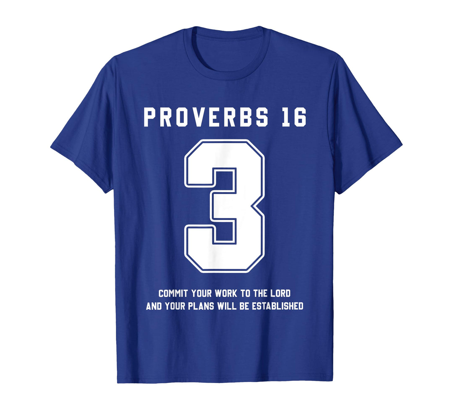 Proverbs 16:3 Bible Verse Team Sports Jersey Christian T-Shirt