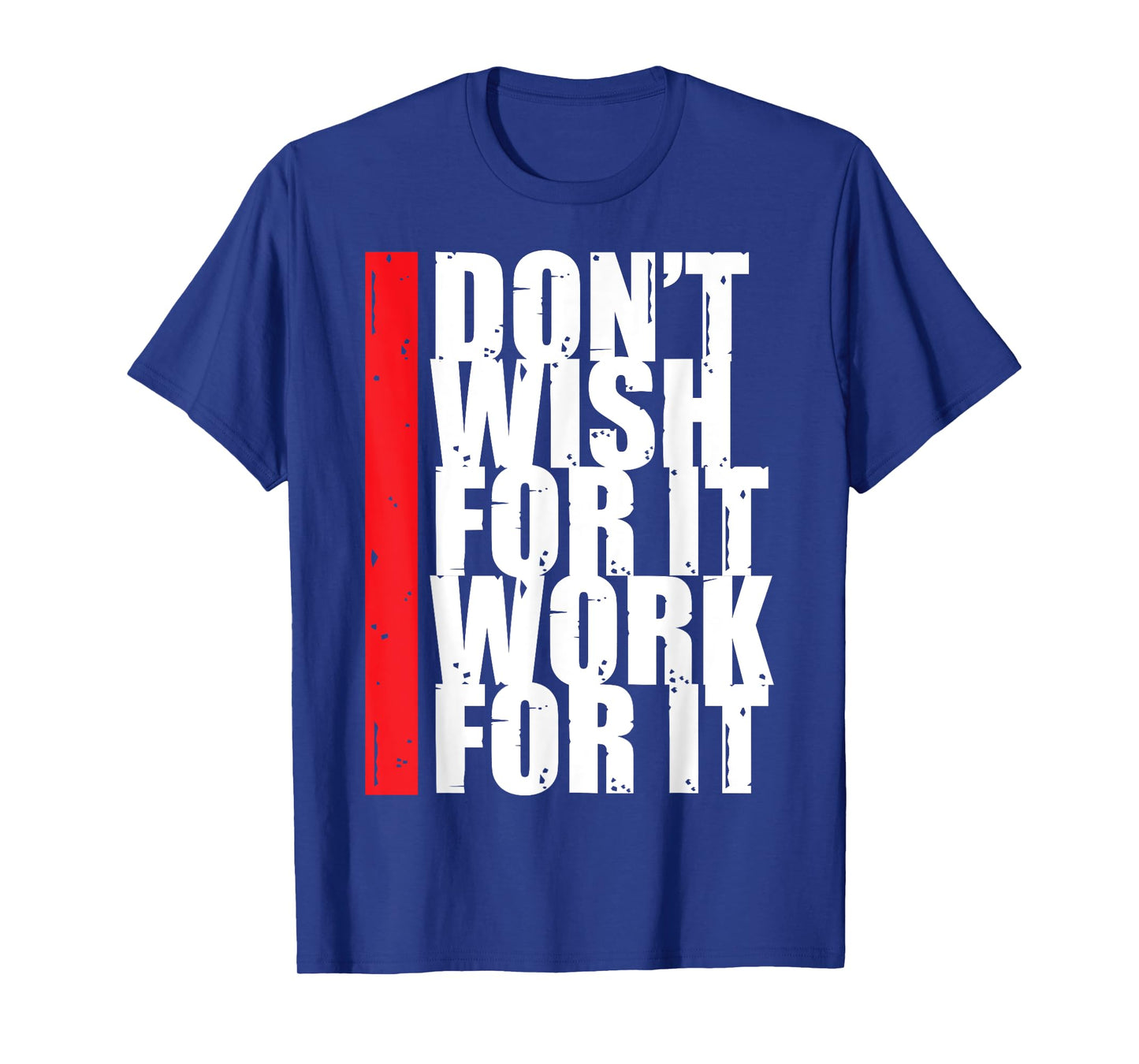 Work Harder Motivation Fitness Gym Entrepreneur Inspiration T-Shirt