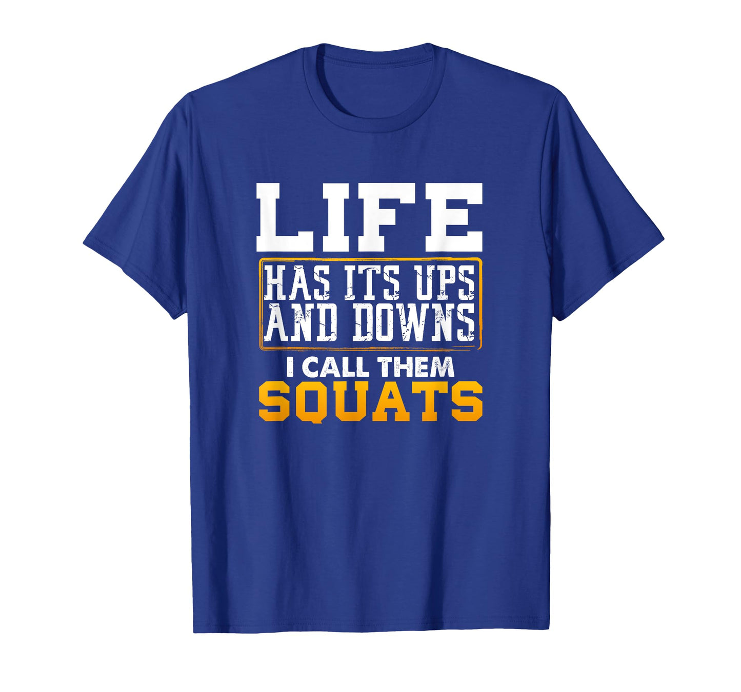 Funny Fitness Gym Workout Weights Squat Men Women Gift T-Shirt