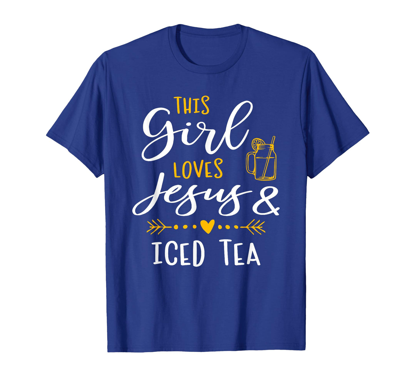 This Girl Loves Jesus And Iced Tea Christian Shirt T-Shirt
