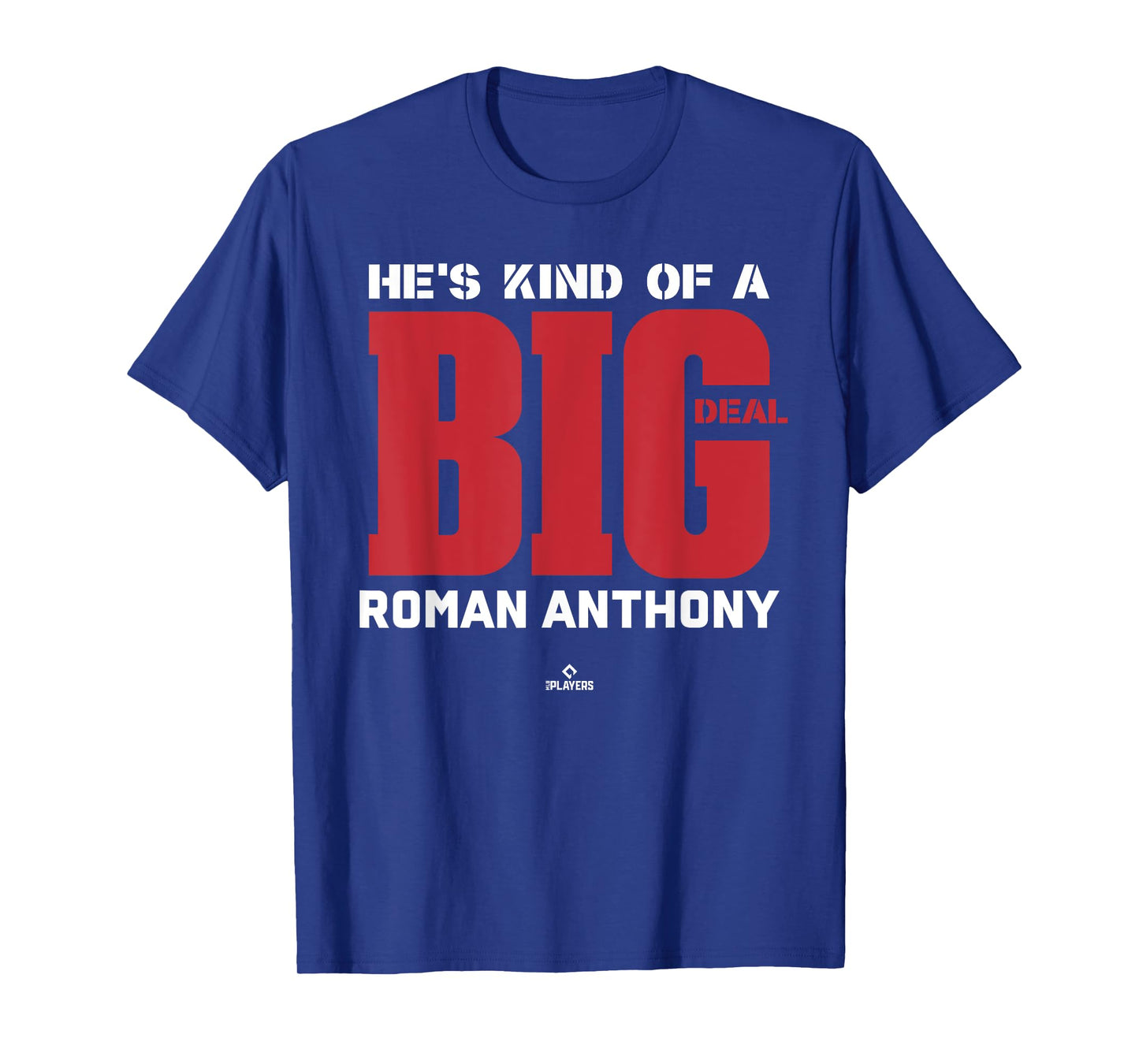 Big Deal Roman Anthony Prospect Baseball Fan Gear T-Shirt