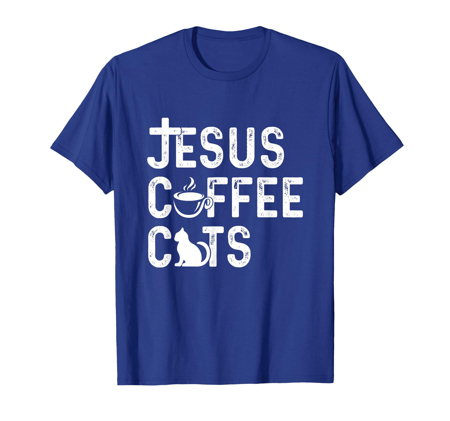 Christian Jesus, Coffee, Cats - Religous Cat Caffeine Lover Men Women Girls Kids T-Shirt