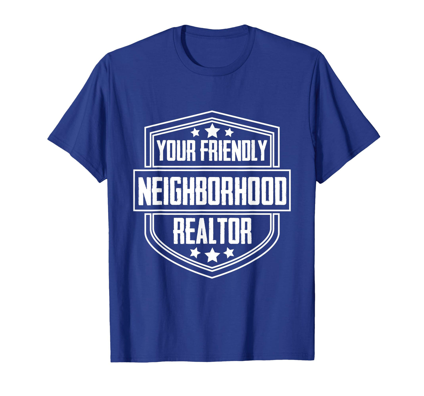 "Your Friendly Neighborhood Realtor" T-Shirt