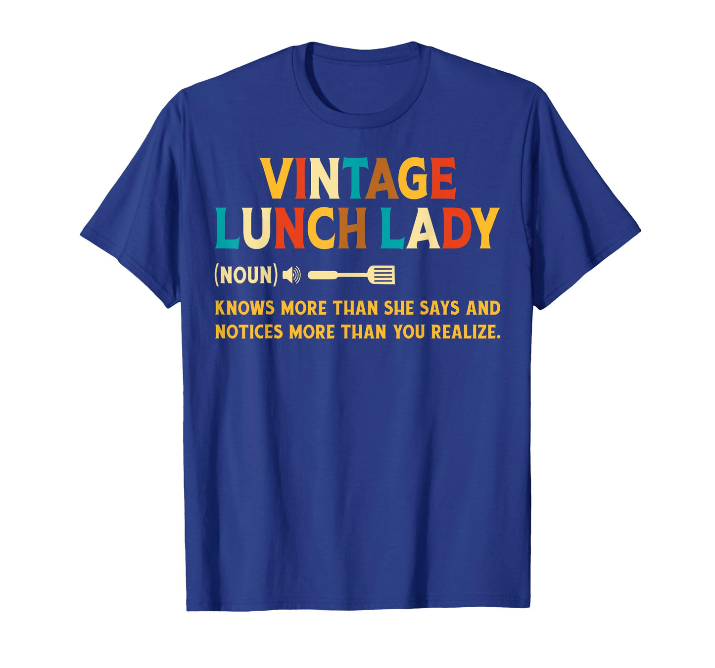 Vintage Lunch Lady Definition Noun School Lunch Ladies Gifts T-Shirt