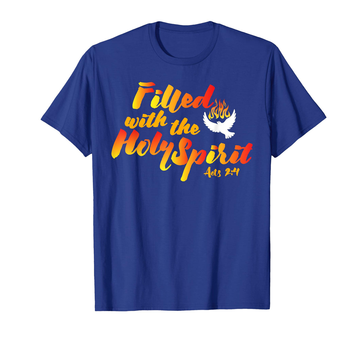 Filled with the Holy Spirit Pentecost Tongues of Fire Flame T-Shirt