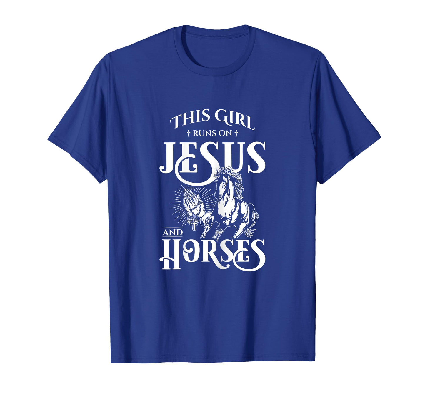 This Girl Runs On Jesus And Horses - Horse Lover Gift T-Shirt