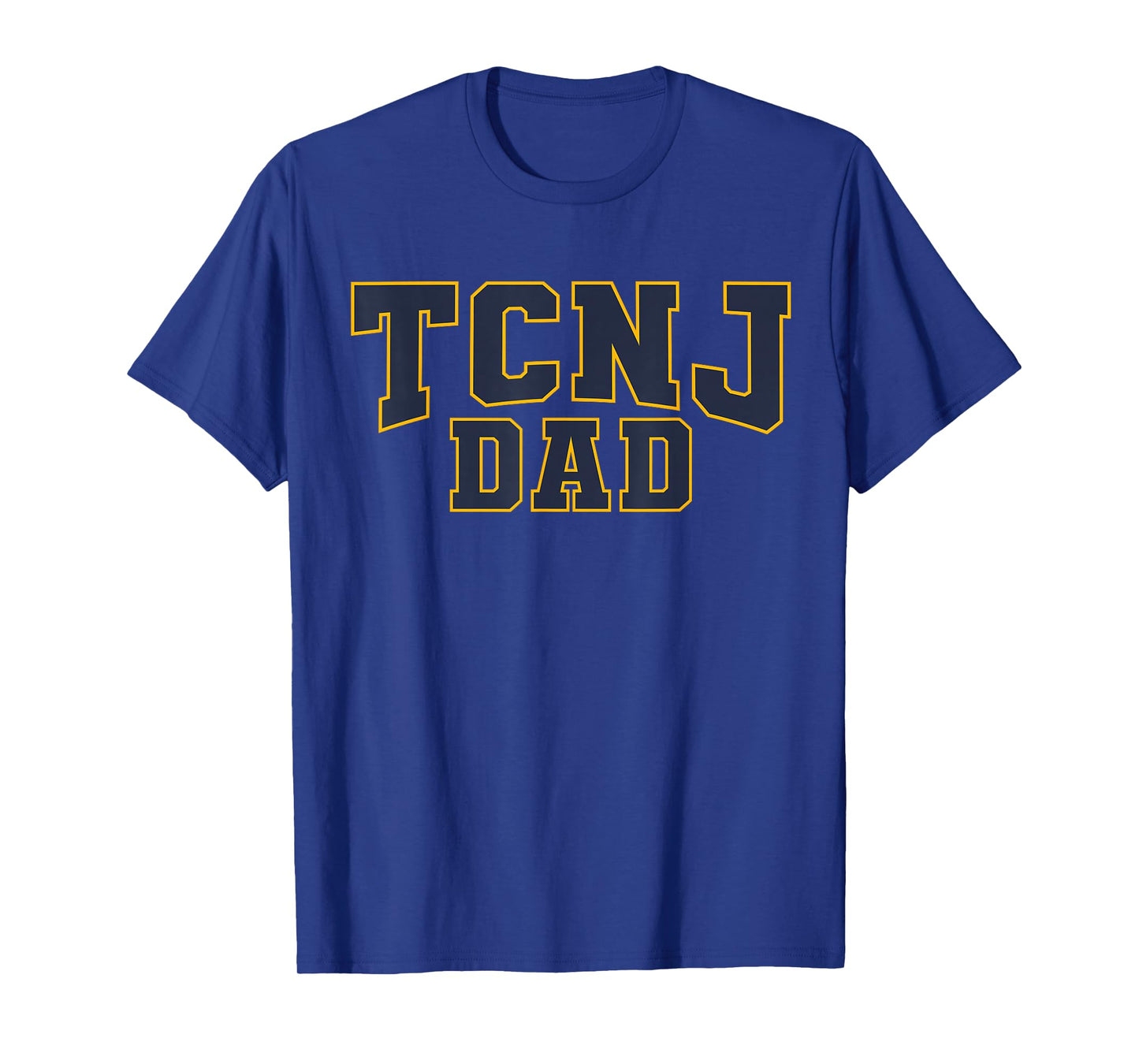 TCNJ Dad Apparel Sports Fan T-Shirt