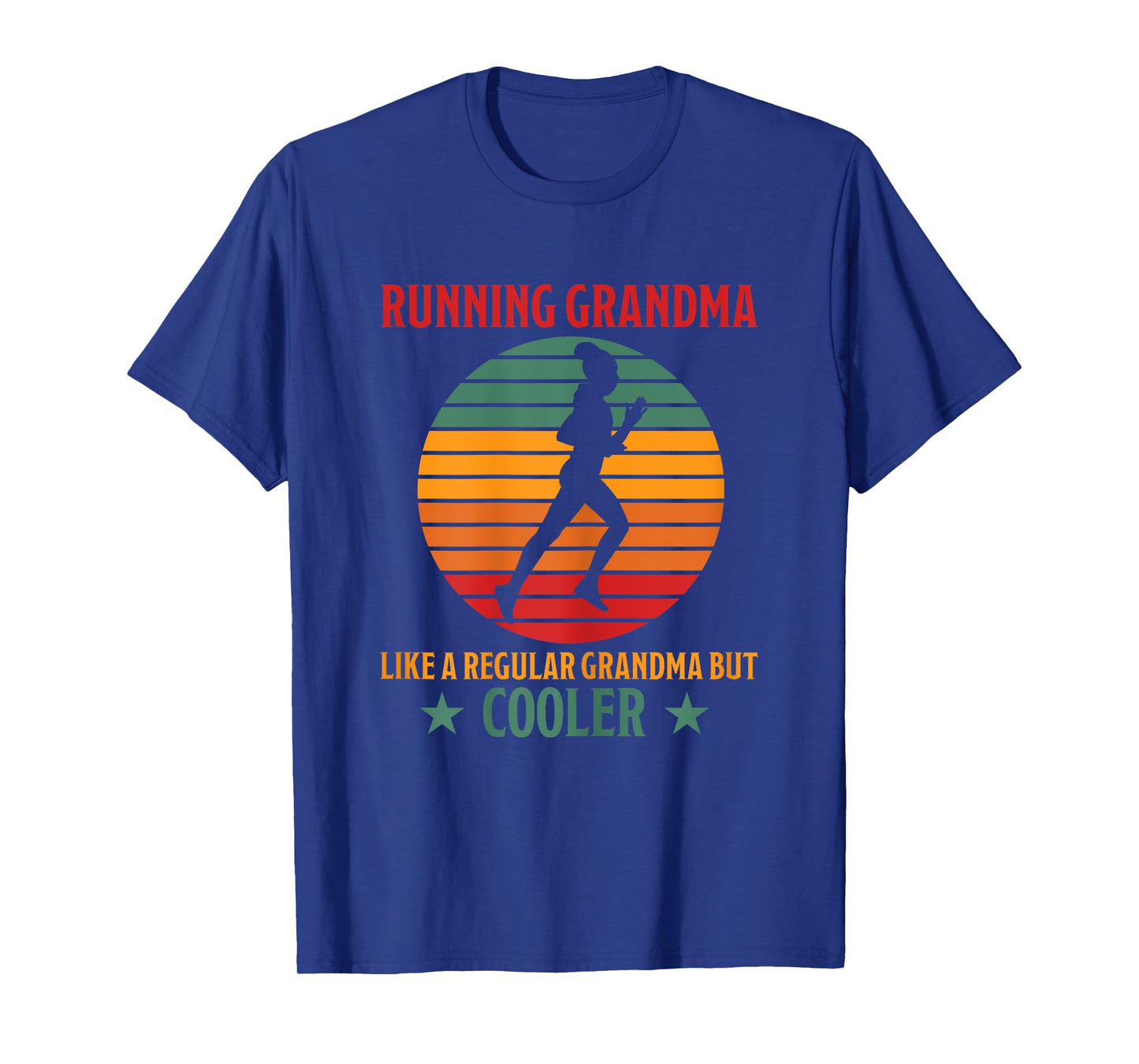 Running Grandma Cooler Funny Saying Running Grandma Jogging T-Shirt