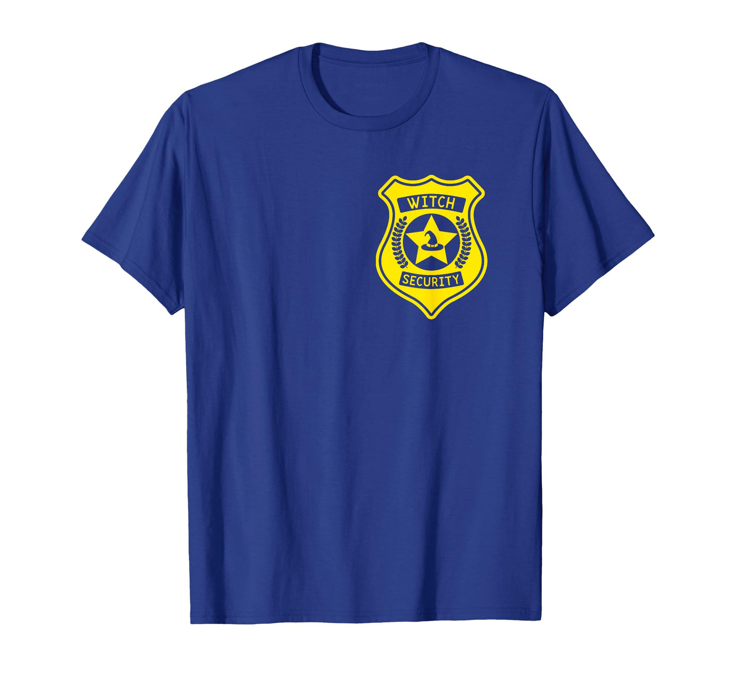 Witch Security Badge Halloween Costume for Dad T-Shirt