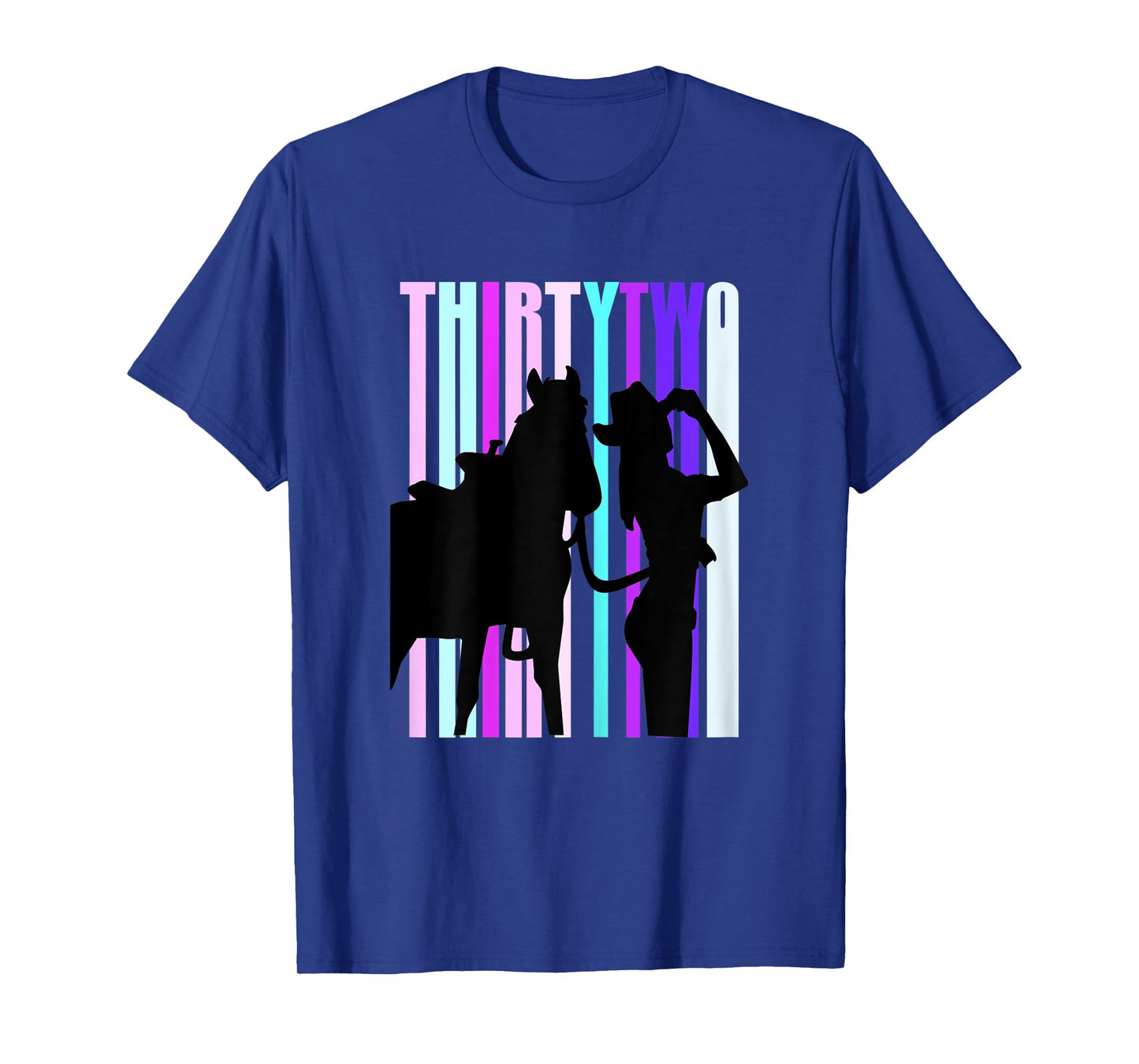 Womens Cowgirls 32nd Birthday Woman And Horse Rodeo Cowgirl 32 T-Shirt