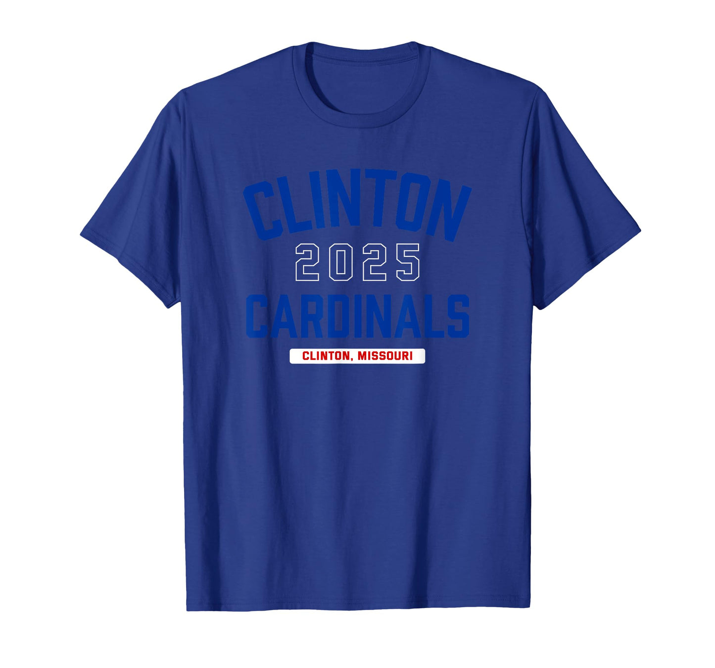Clinton Cardinals Clinton, Missouri 2025 T-Shirt