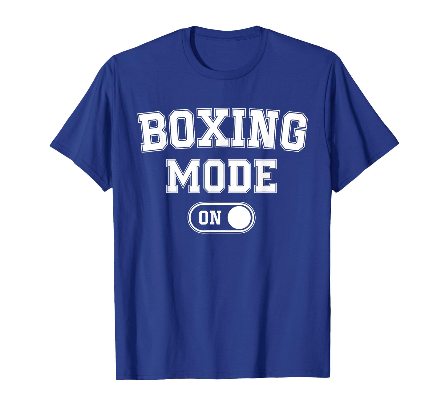 Boxing Mode On Funny Boxer Gift Fighter Coach Training T-Shirt