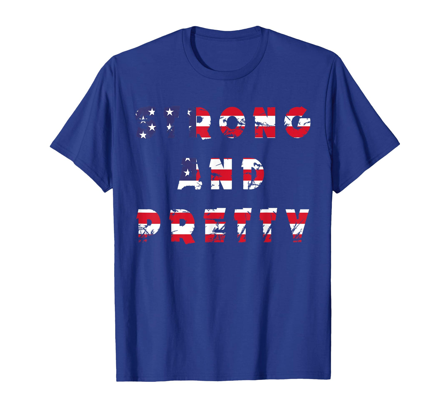 Strong and Pretty men women gym workout Fitness us flag gift T-Shirt
