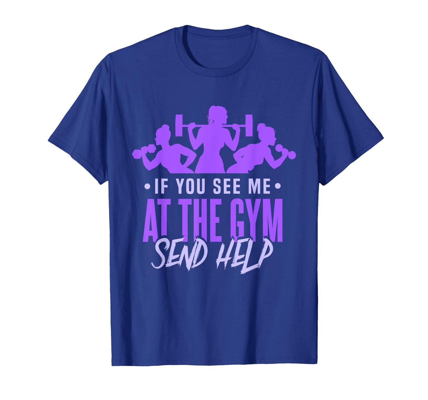 Funny Gym Fitness Workout Women Trainer T-Shirt