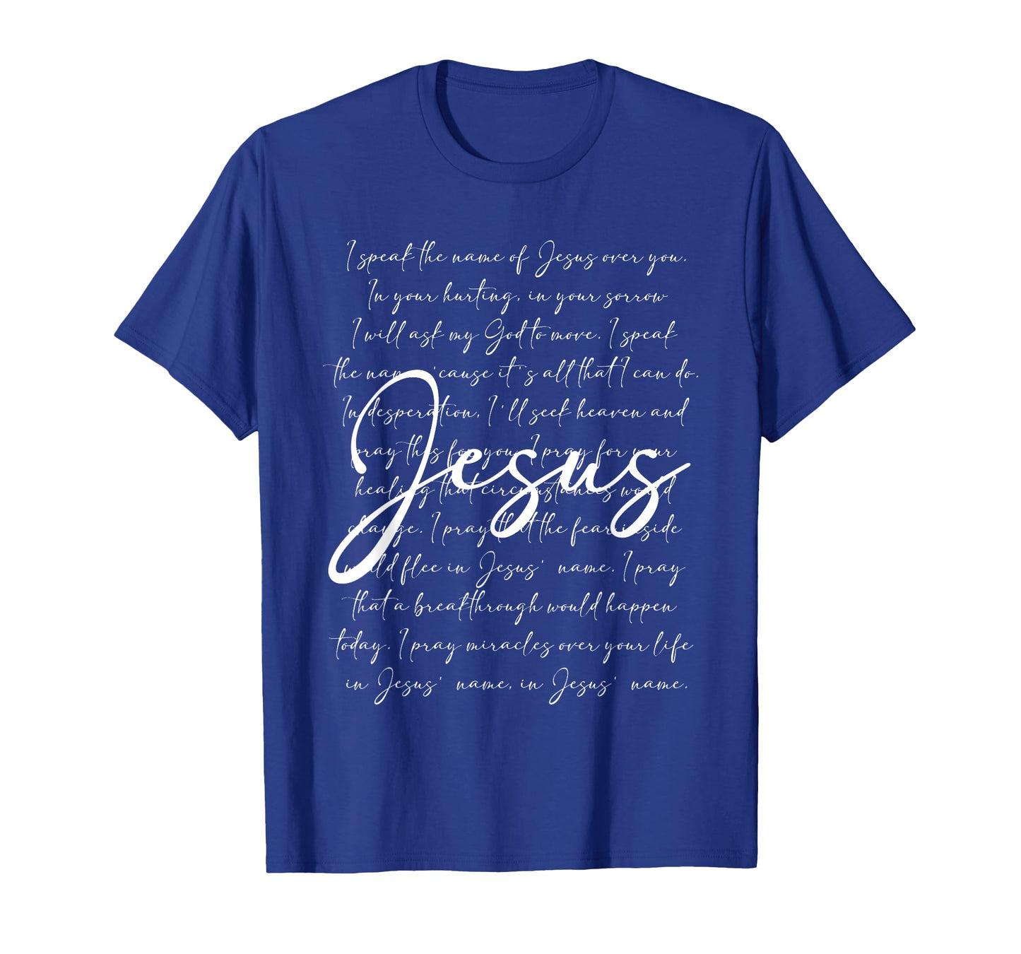 I Speak The Name Of Jesus Religious Christian Faith Women T-Shirt
