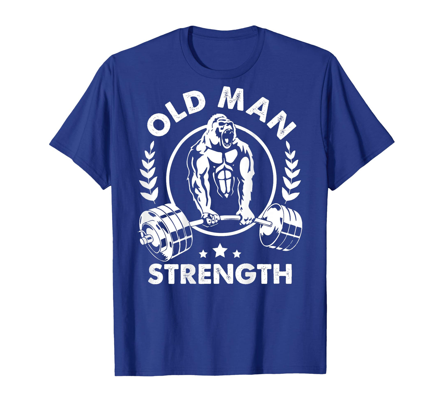 Old Man Strength Retired Grandpa 2025 Bodybuilder Gym Lover T-Shirt