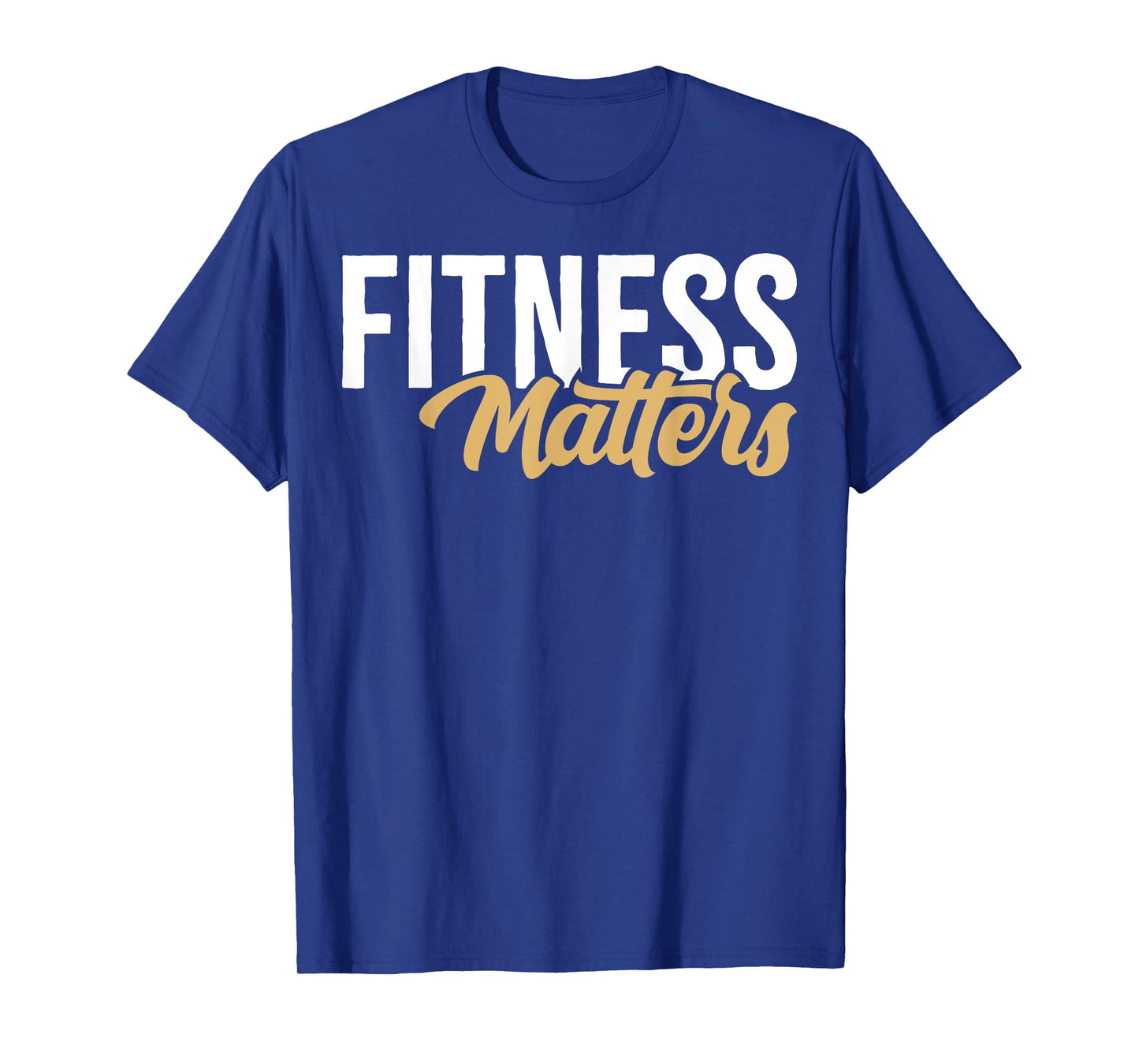 Fitness Matters Vintage Gym Workout T-Shirt