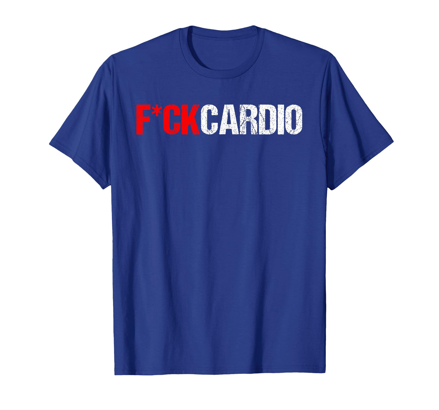Fuck Cardio T-Shirt
