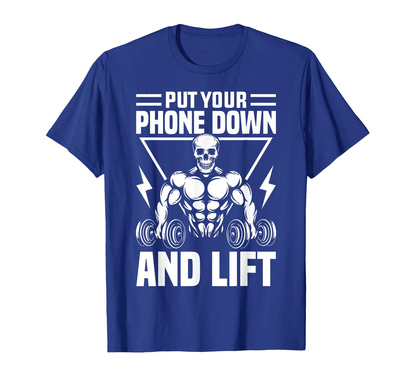 Put Your Phone Down And Lift Gym Etiquette Fitness Rules Fun T-Shirt