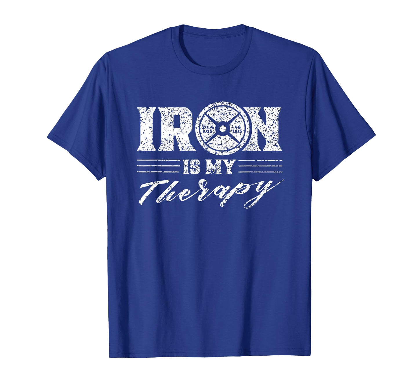 Iron Is My Therapy Gym Weightlifting Fitness Workout T-Shirt