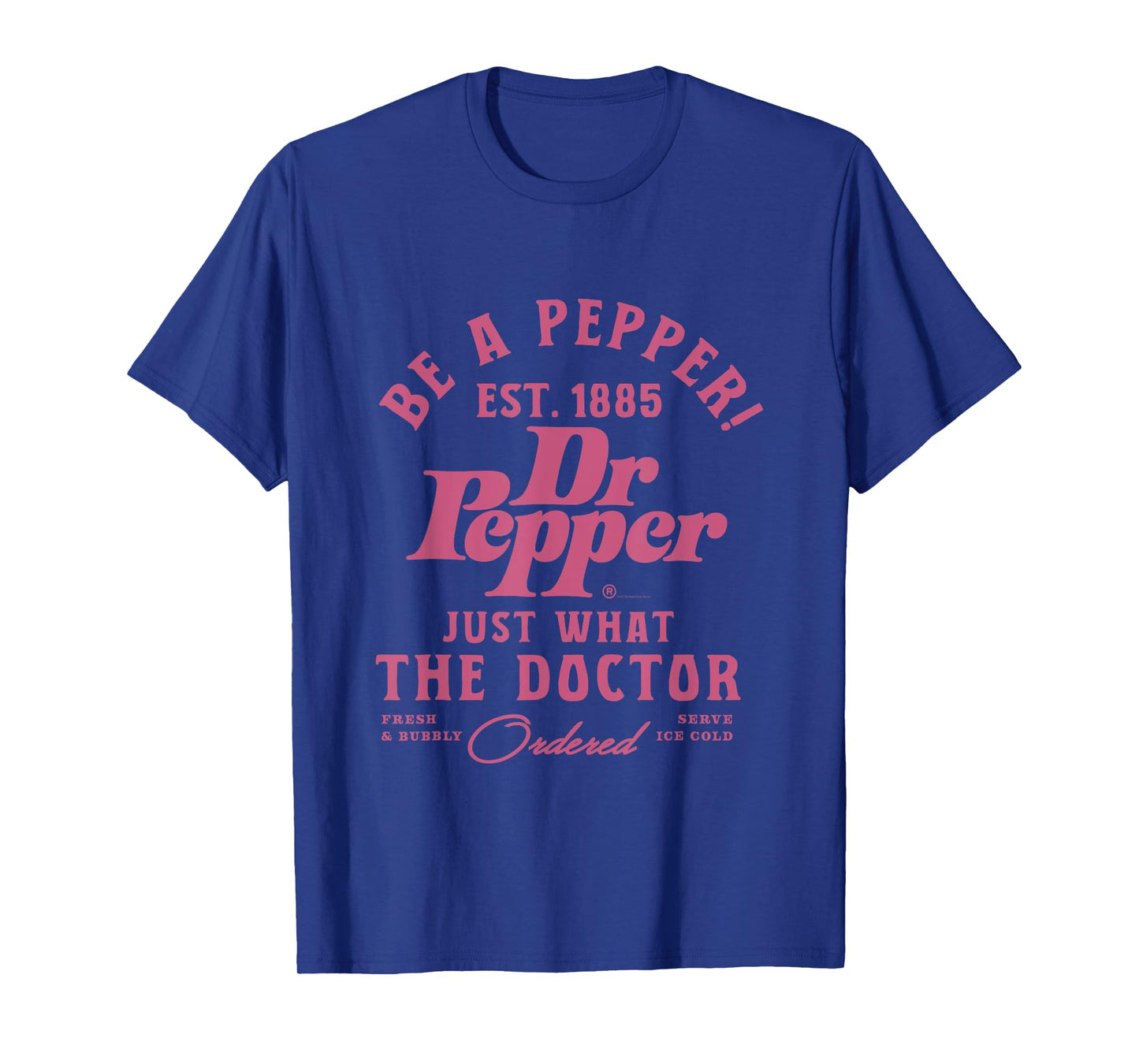 Dr. Pepper Pop Be A Pepper Est. 1885 Back T-Shirt