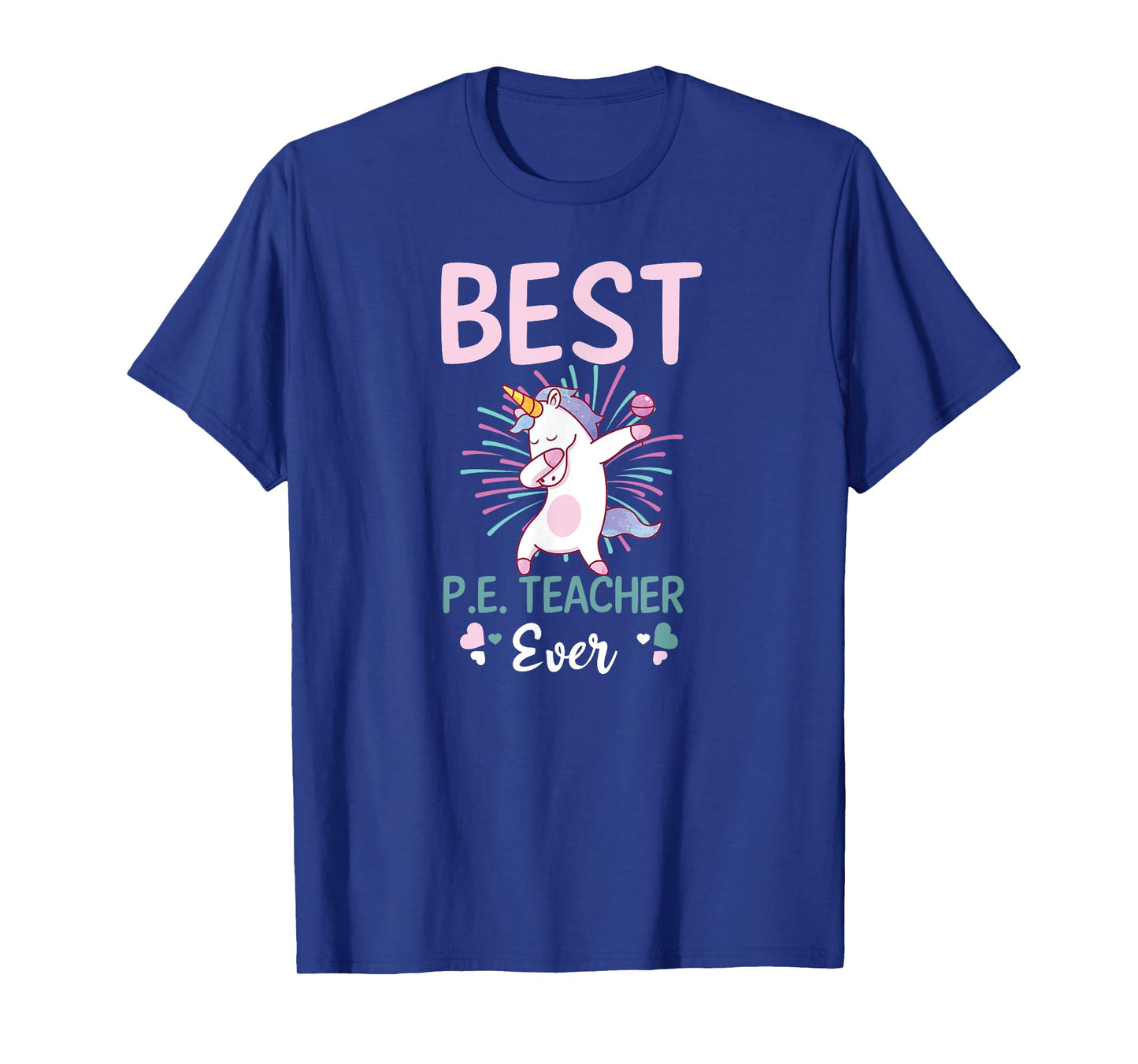 Best PE Teacher Ever Design PE Teacher T-Shirt