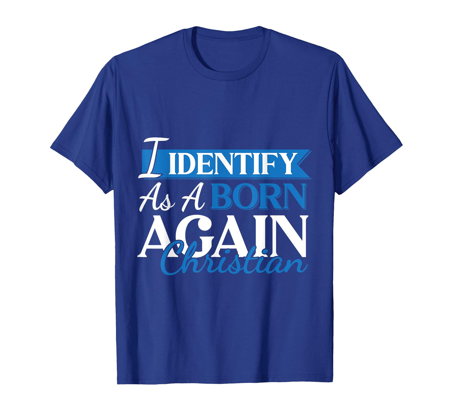 Urbanteesstore Christian Motivational 'I Identify As A Born Again Christian' T-Shirt - Unisex-Adults/Kids, Black, Small, Short Sleeve, Cotton 65% Polyester 35%