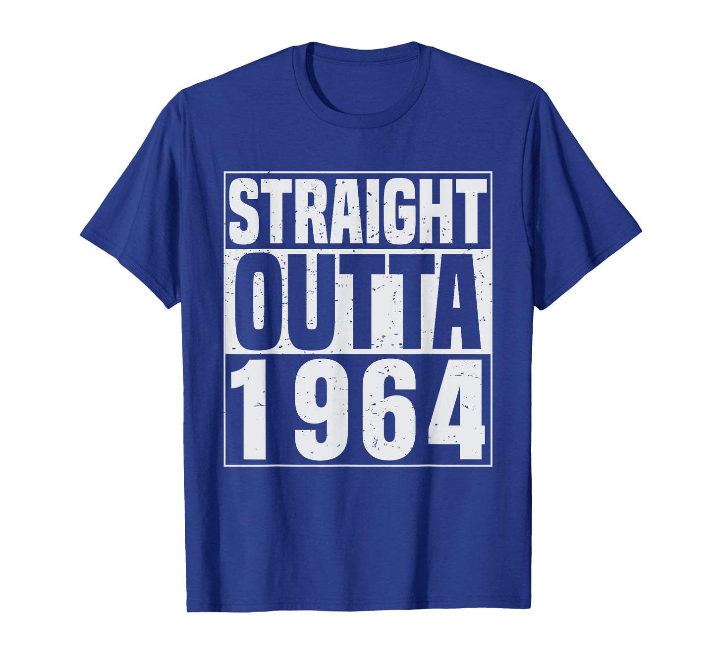 Straight Outta 1964 Classic Years Vintage Birth of Birthday T-Shirt