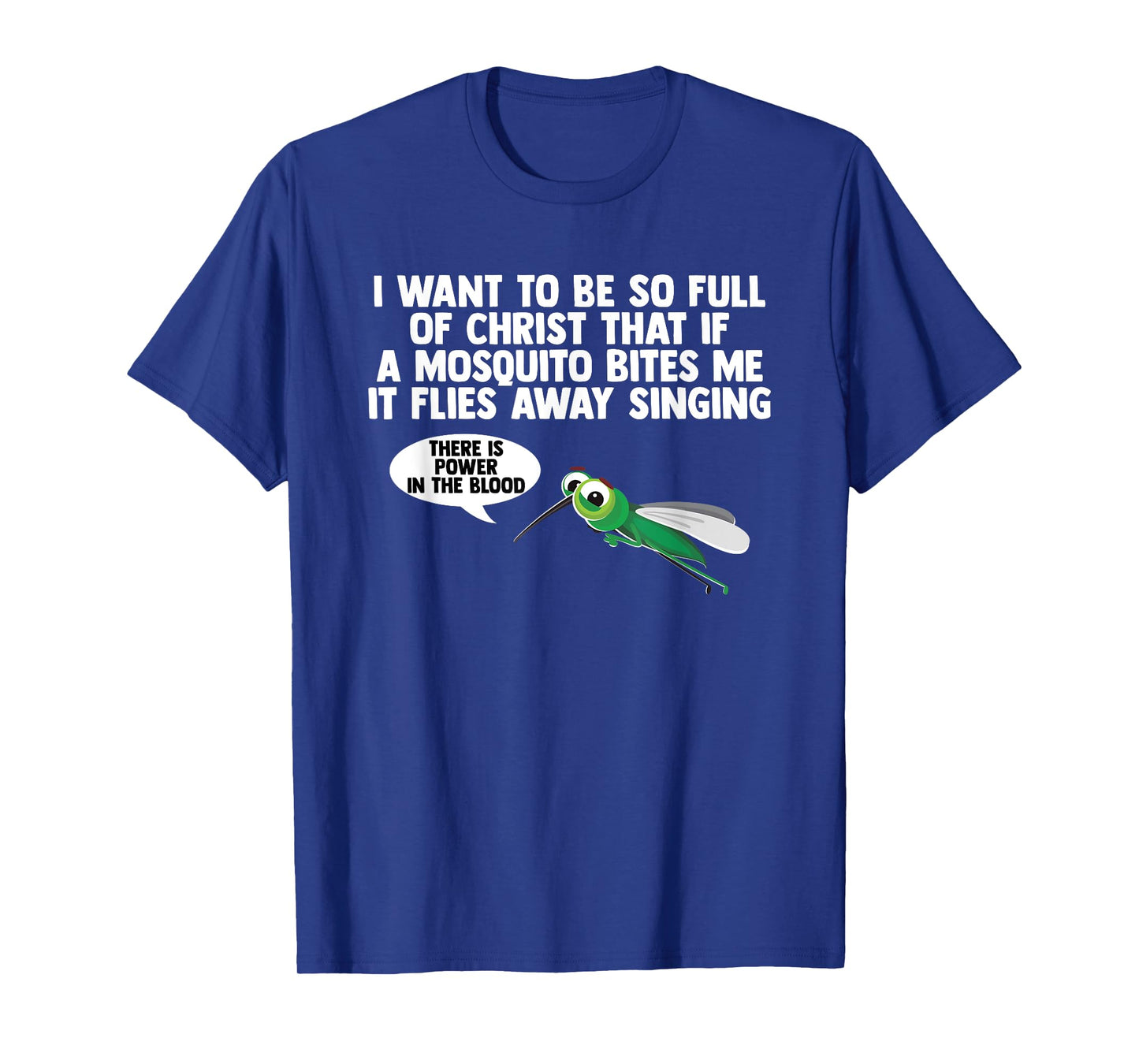 Christian Mosquito Gag Jokes Religious Christian T-Shirt