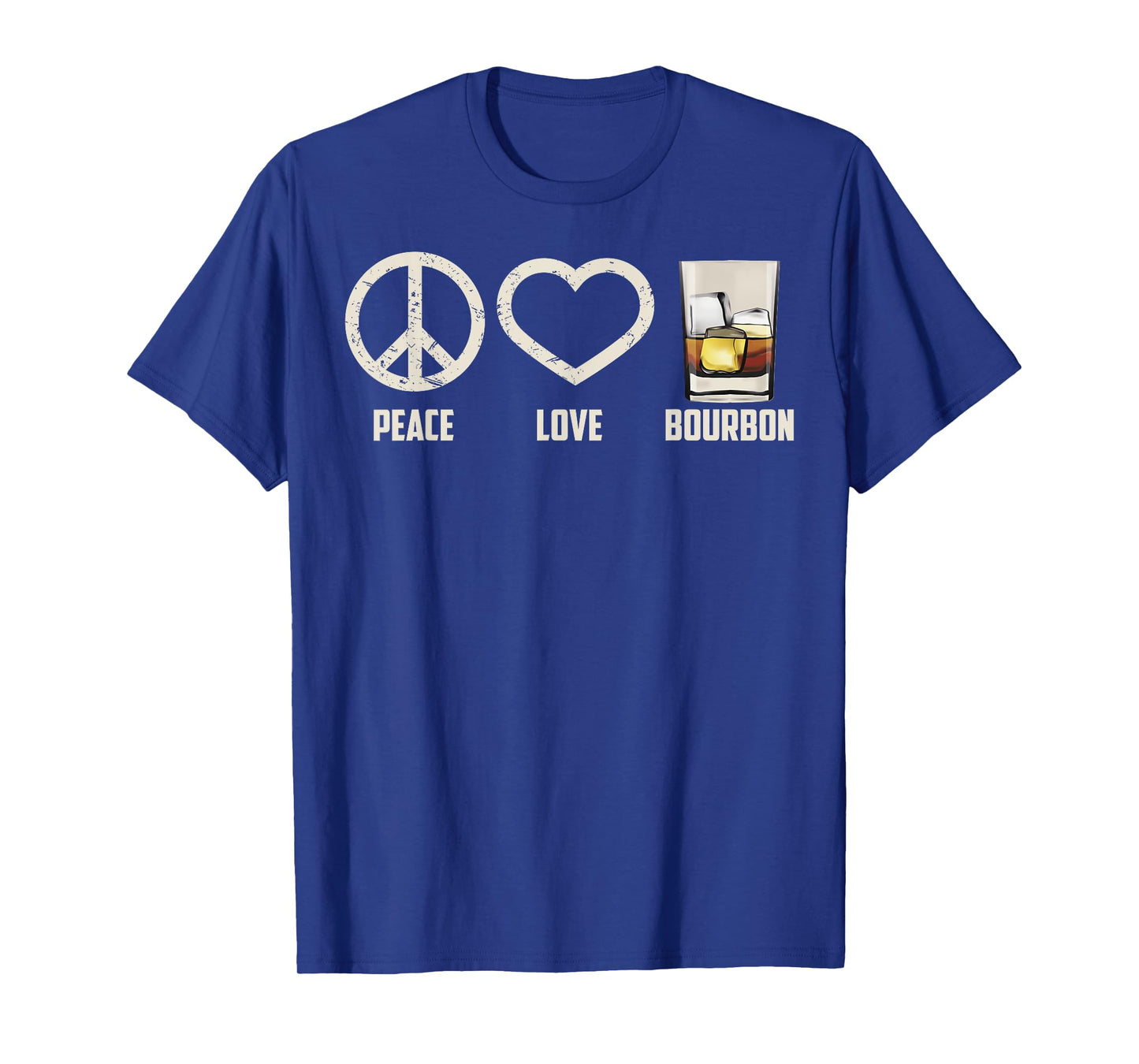 Peace Love Bourbon Shirt | Cool Whiskey Drinkers Gag Gift T-Shirt