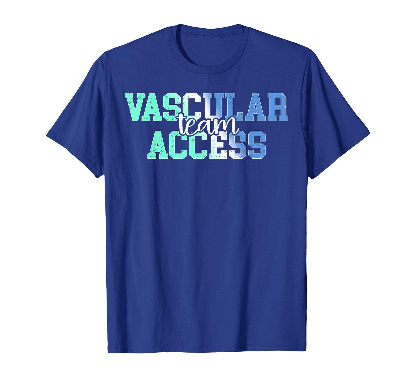 Vascular Access Team Nursing RN Nurse Appreciation Vintage T-Shirt