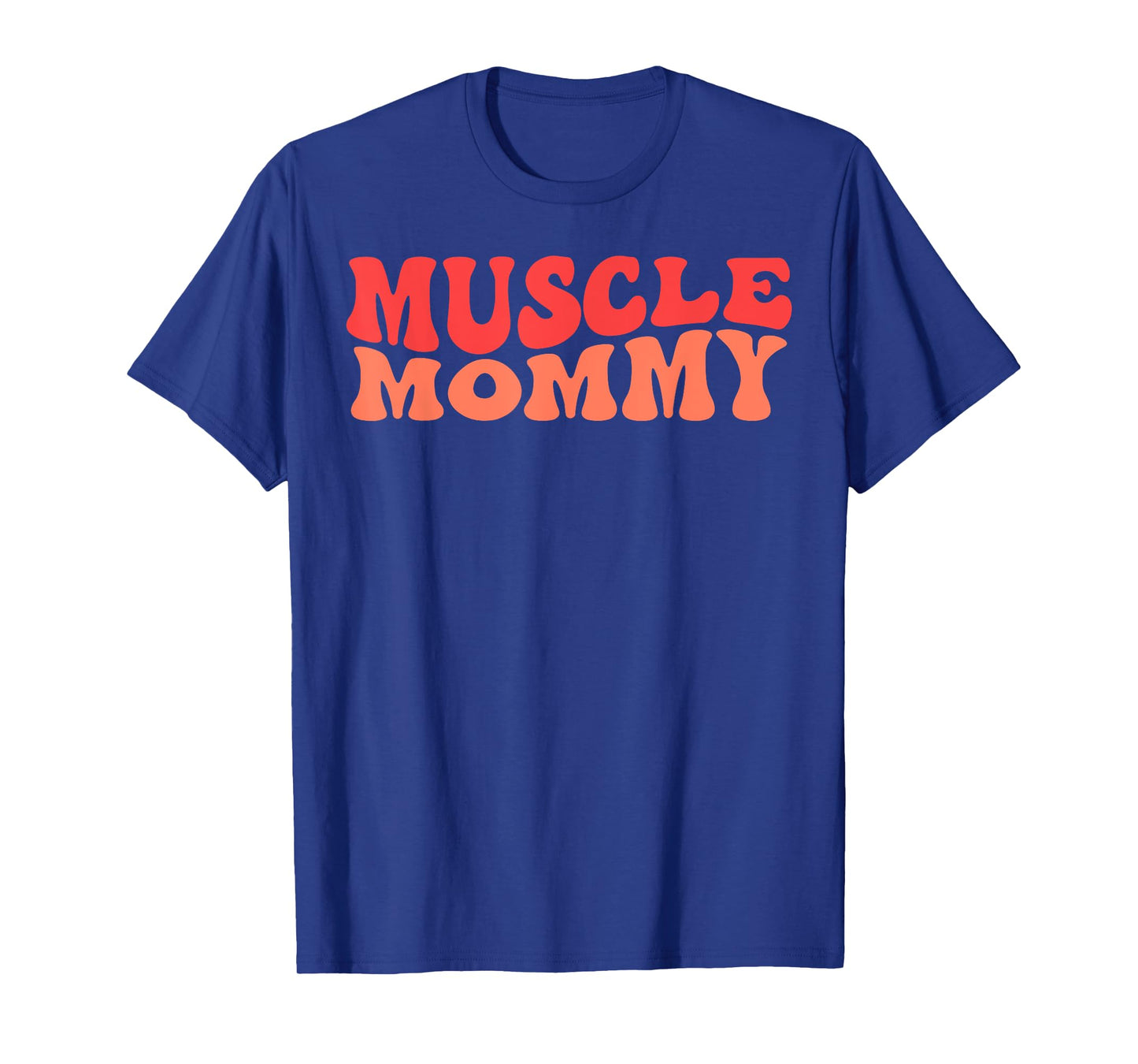 Gym Muscle Mommy T-Shirt