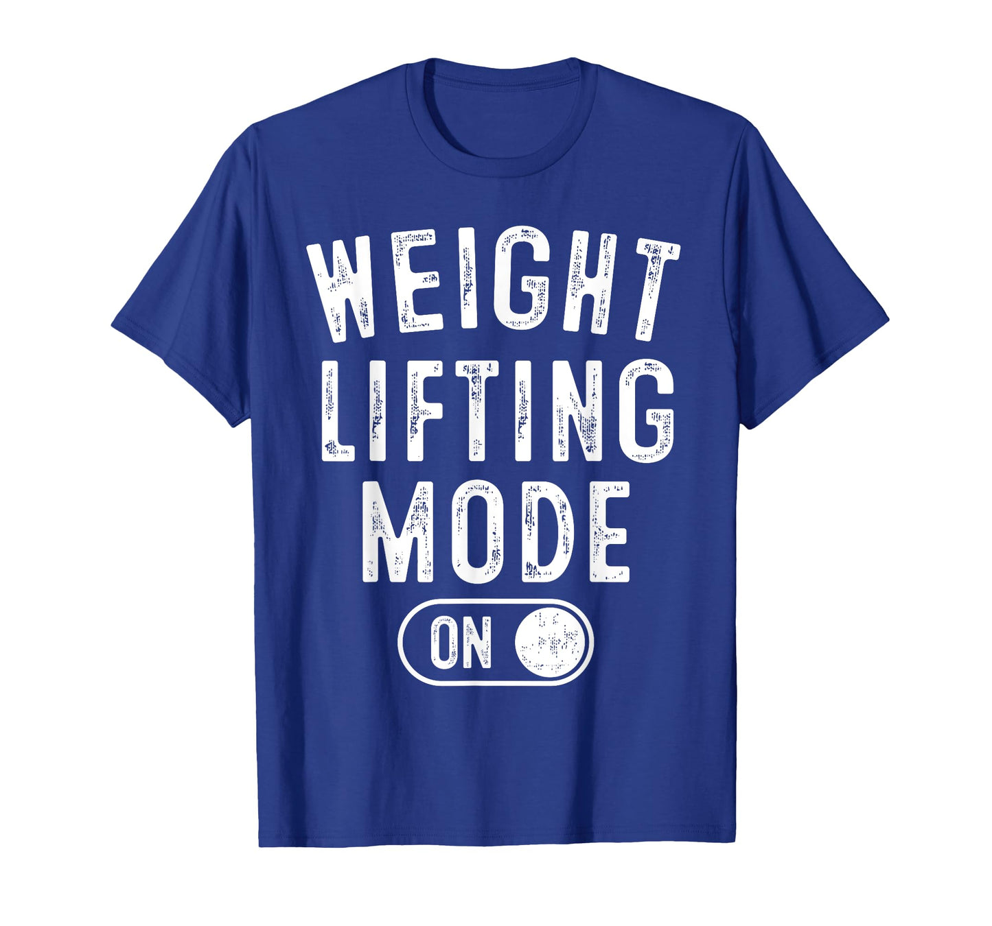Weight Lifting Mode On Funny Bodybuilder Gift Weightlifter T-Shirt