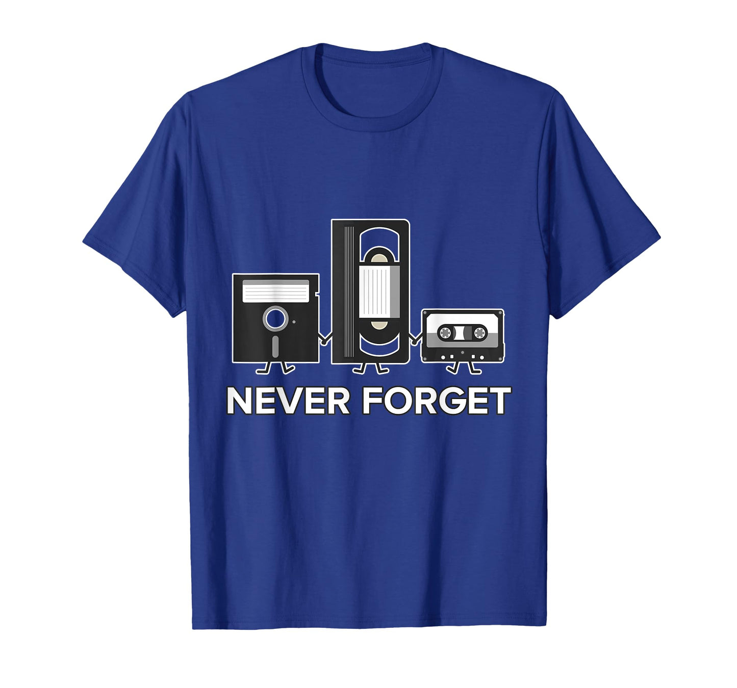 Never Forget T Shirt Funny Floppy Disk VHS Tape 90s 80s Tee T-Shirt