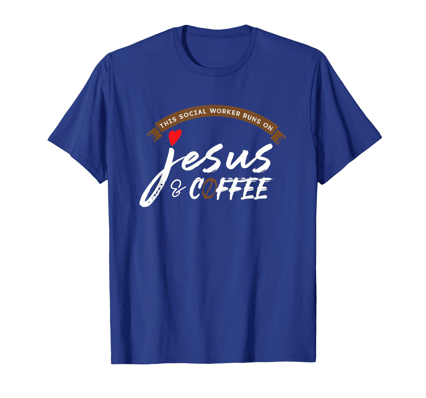 This Social Worker Runs On Jesus and Coffee T-Shirt