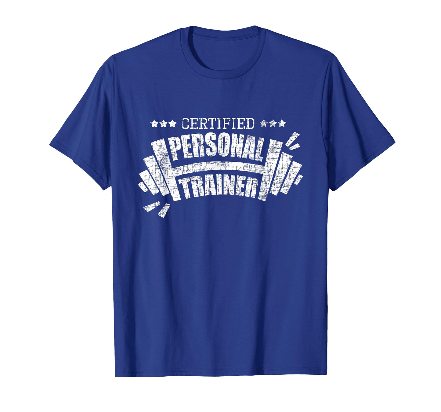 Certified Personal Trainer - Health Fitness Coach Workout T-Shirt