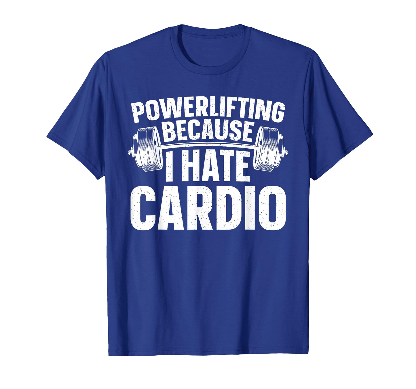 Powerlifting Design For Men Women Powerlifter Power Lifting T-Shirt