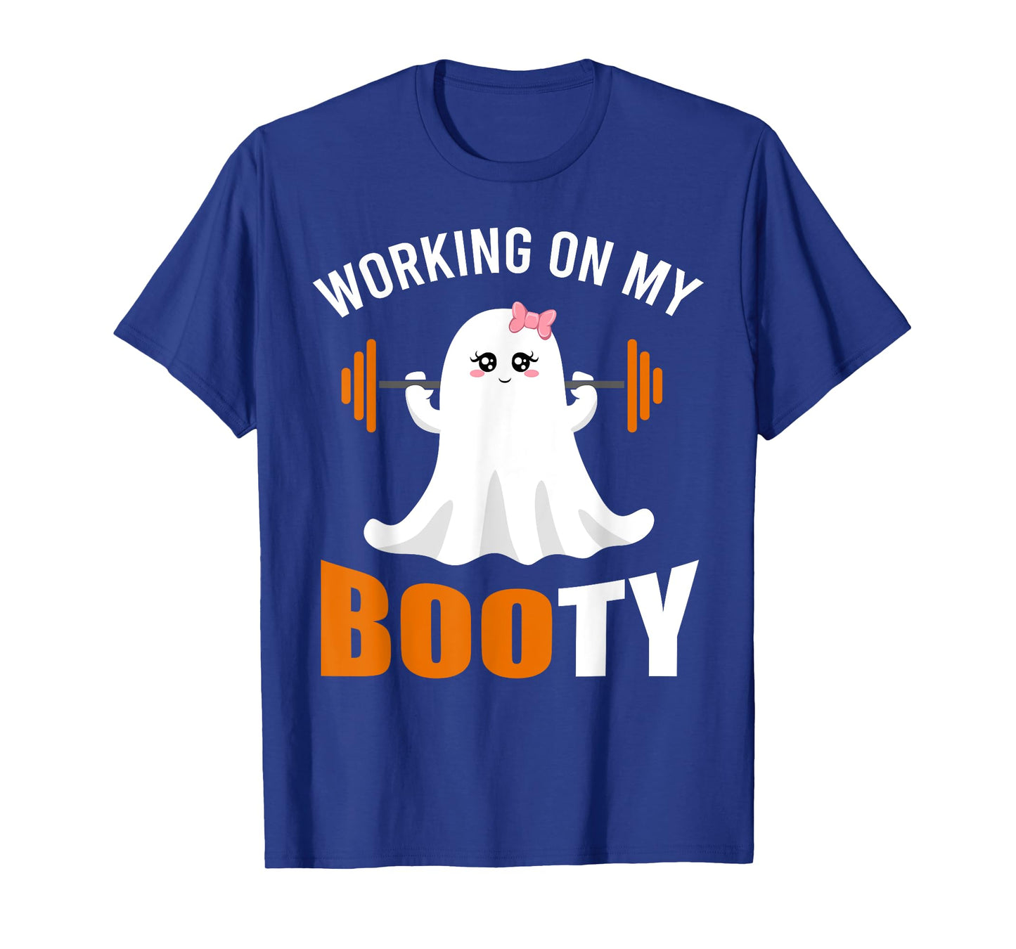 Working On My Booty Ghost Boo Gym Lover Halloween Funny T-Shirt