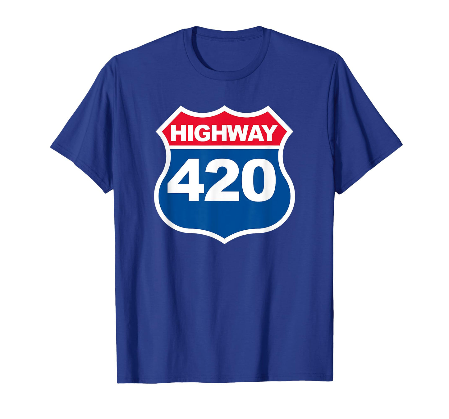 Highway 420 T-Shirt funny High Way 420 Marijuana shirt T-Shirt