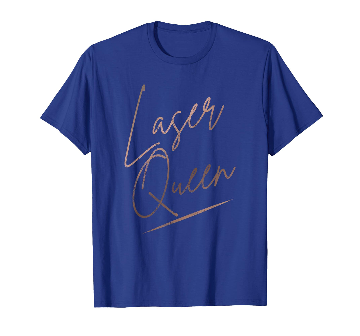 Vintage Laser Queen Laser Tech Laser Technician Laser T-Shirt