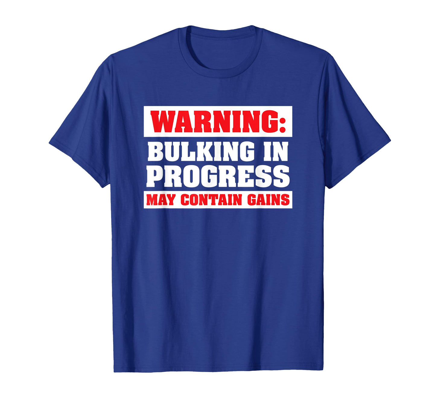Bulking In Progress Funny Weight Lifting Bodybuilding T-Shirt
