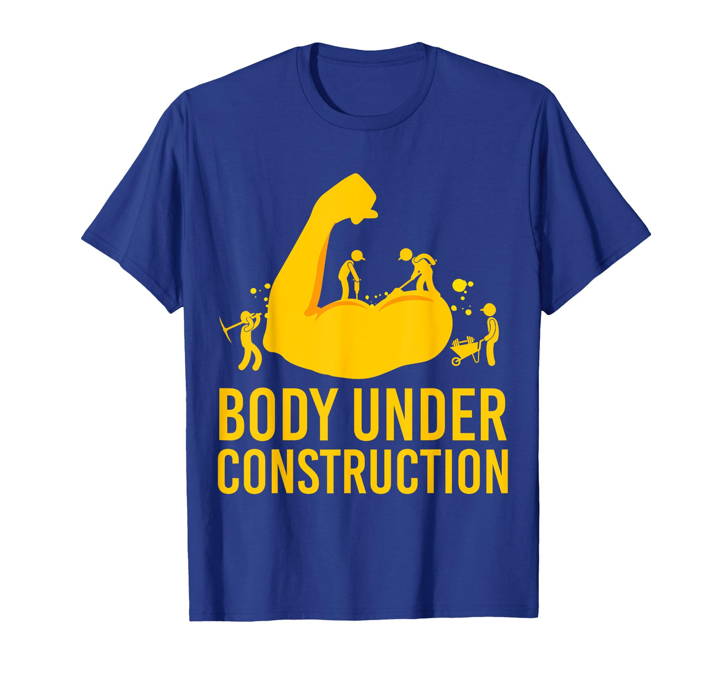 Bodybuilder Body Under Construction Funny Gym Bodybuilding T-Shirt