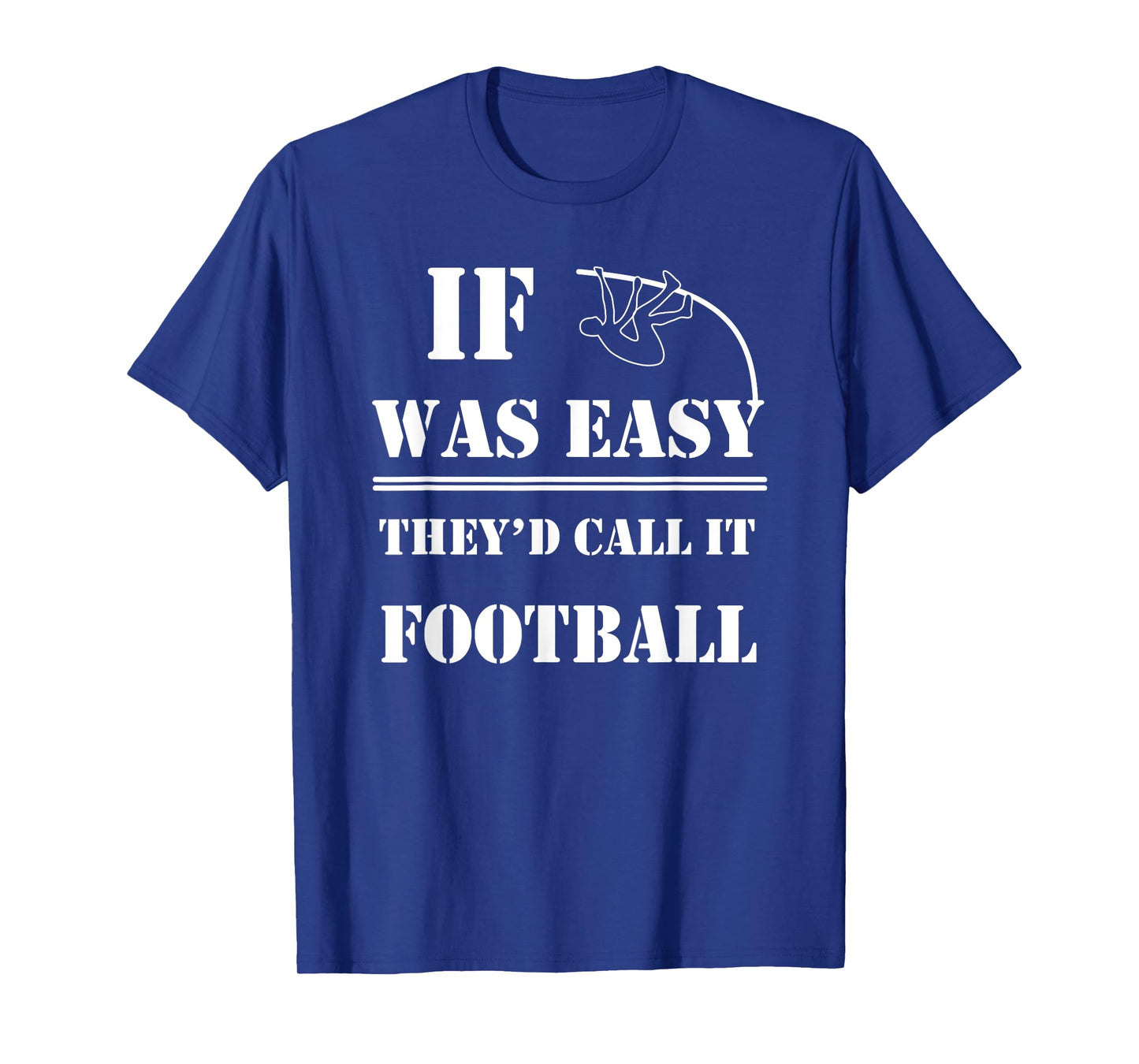 Pole Vault Quote | Funny Gift Athlete Coach | T-Shirt