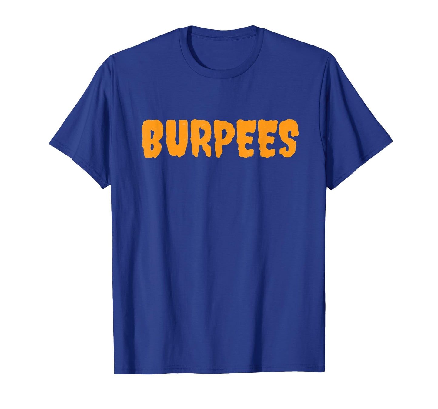 Funny Personal Trainer Coach Halloween Costume Burpees T-Shirt