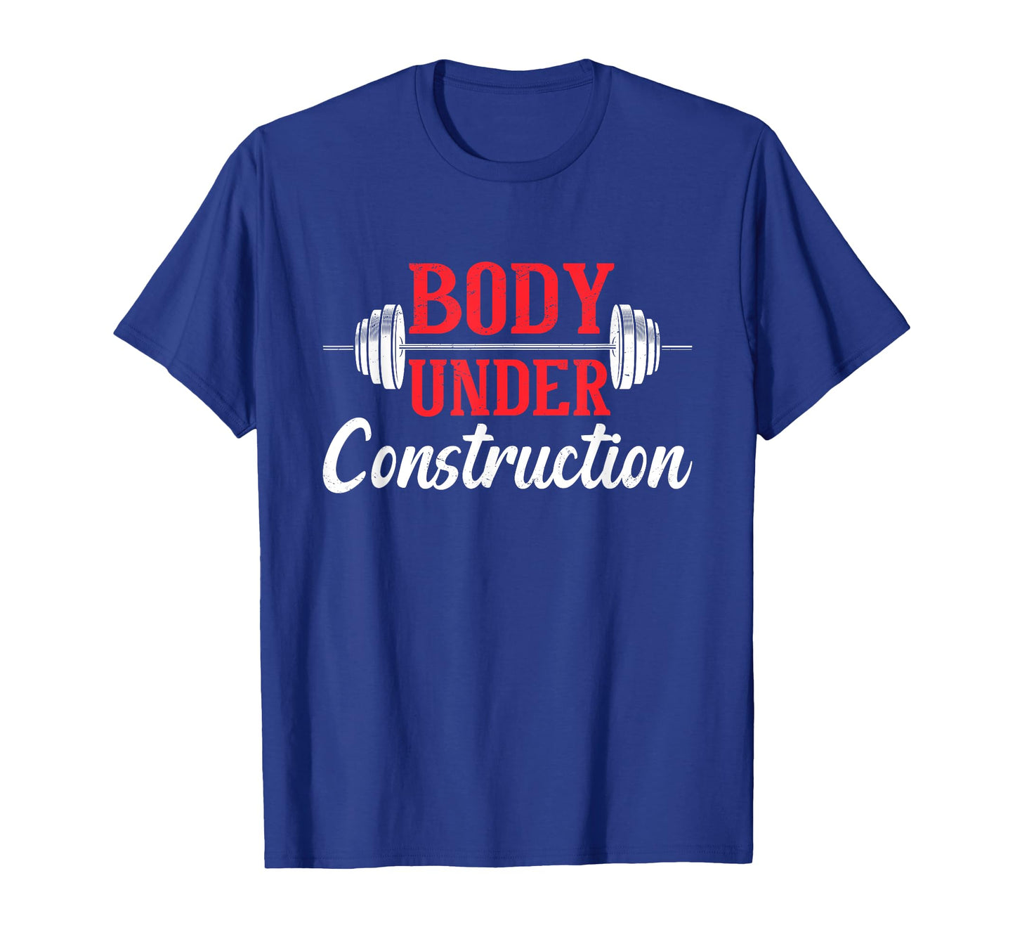 Body Under Construction Fitness Exercise Workout Gym Freak T-Shirt