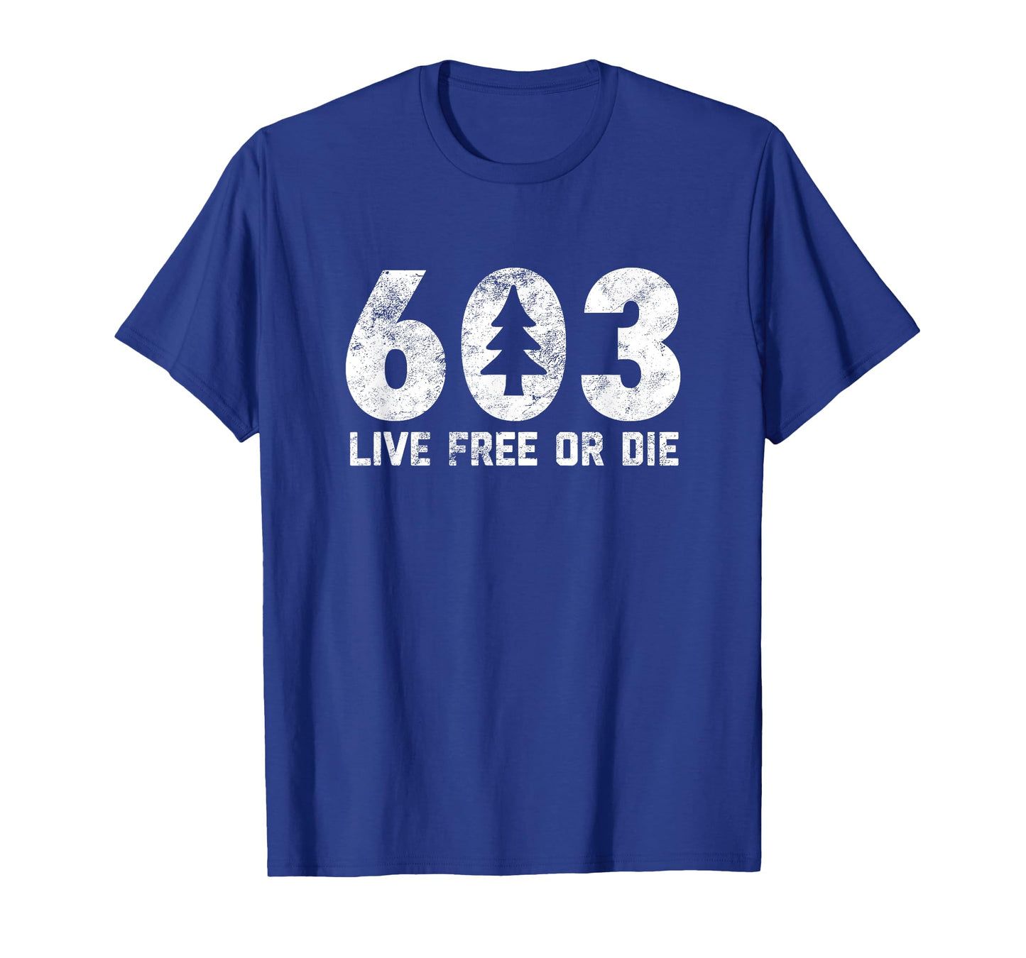 Live Free or Die: 603 tree NH area code Adventure camp T-Shirt